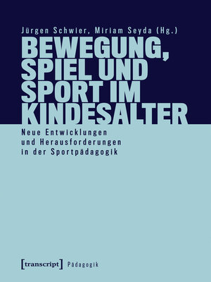 cover image of Bewegung, Spiel und Sport im Kindesalter